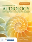 Fundamentals of Audiology for the Speech-Language Pathologist - Book