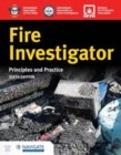 Fire Investigator: Principles and Practice - Book
