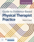 Guide to Evidence-Based Physical Therapist Practice - Book