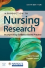 Introduction to Nursing Research: Incorporating Evidence-Based Practice - Book