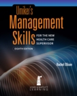 Umiker's Management Skills for the New Health Care Supervisor - eBook