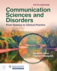 Communication Sciences and Disorders: From Science to Clinical Practice - Book