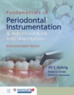 Fundamentals Of Periodontal Instrumentation And Advanced Root Instrumentation, Enhanced - Book