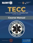 TECC: Tactical Emergency Casualty Care - Book