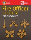 Fire Officer I, II, III, IV Task Booklet - Book