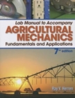 Lab Manual for Herren's Agricultural Mechanics: Fundamentals &  Applications Updated, Precision Exams Edition, 7th - Book