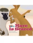 Our World Readers: Hare Is Scared : British English - Book