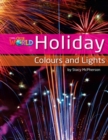 Our World Readers: Holiday Colours and Lights : British English - Book