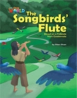 Our World Readers: The Songbirds' Flute : British English - Book