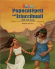 Our World Readers: Popocat?petl and Iztacc?huatl : British English - Book