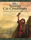 Our World Readers: Young C? Chulainn, Athlete and Future Warrior : British English - Book
