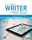 The College Writer : A Guide to Thinking, Writing, and Researching, Brief - Book
