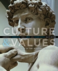 Culture and Values : A Survey of the Western Humanities - Book