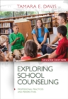 Exploring School Counseling - Book