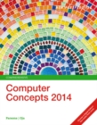 New Perspectives on Computer Concepts 2014, Comprehensive (with Microsoft Office 2013 Try It! and CourseMate Printed Access Card) - Book