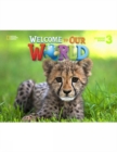 Welcome to Our World 3 : American English - Book