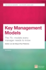 Key Management Models : The 75+ Models Every Manager Needs To Know - eBook