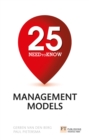 25 Need-To-Know Management Models : 25 Need-To-Know Management Models - eBook