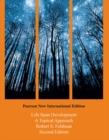 Life Span Development: A Topical Approach : Pearson New International Edition - Book