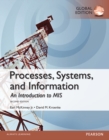 Processes, Systems, and Information: An Introduction to MIS, Global Edition - Book