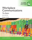 Workplace Communication: The Basics, Global Edition - eBook