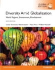 Diversity Amid Globalization: World Religions, Environment, Development, Global Edition - eBook