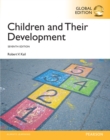 Children and Their Development, Global Edition - Book