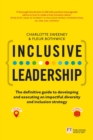 Inclusive Leadership : The Definitive Guide To Developing And Executing An Impactful Diversity And Inclusion Strategy - eBook