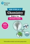Pearson REVISE AQA GCSE (9-1) Chemistry Higher Revision Guide: For 2024 and 2025 assessments and exams - incl. free online edition (Revise AQA GCSE Science 16) - Book