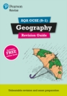 Pearson REVISE AQA GCSE (9-1) Geography Revision Guide: For 2024 and 2025 assessments and exams - incl. free online edition (Revise AQA GCSE Geography 16) - Book