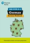 Pearson REVISE AQA GCSE German Revision Workbook - for 2025 exams - Book