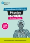 Pearson REVISE Edexcel GCSE Physics (Higher) Revision Guide: incl. online revision and quizzes - for 2025 and 2026 exams - Book