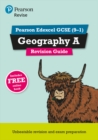 Pearson REVISE Edexcel GCSE (9-1) Geography A Revision Guide: For 2024 and 2025 assessments and exams - incl. free online edition (Revise Edexcel GCSE Geography 16) - Book