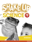 Shake Up Science 1 Workbook - Book