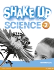 Shake Up Science 2 Workbook - Book