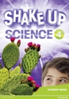 Shake Up Science 4 Student Book - Book