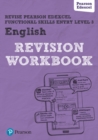 Pearson REVISE Edexcel Functional Skills English Entry Level 3 Workbook : for home learning - Book