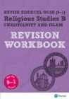 Pearson REVISE Edexcel GCSE (9-1) Religious Studies B, Christianity and Islam Revision Workbook: For 2024 and 2025 assessments and exams (Revise Edexcel GCSE Religious Studies 16) - Book