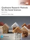 Qualitative Research Methods for the Social Sciences, Global Edition - Book