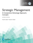 Strategic Management: A Competitive Advantage Approach, Concepts, Global Edition + MyLab Management with Pearson eText (Package) - Book