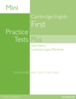 Mini Practice Tests Plus: Cambridge English First - Book