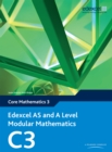 Edexcel AS and A Level Modular Mathematics Core Mathematics 3 C3 - eBook