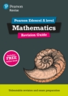 Pearson REVISE Edexcel A level Maths: Revision Guide incl. online revision, quizzes and videos - for 2025 and 2026 exams - Book