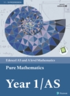 Pearson Edexcel AS and A level Mathematics Pure Mathematics Year 1/AS Textbook + e-book - eBook