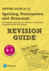 Pearson REVISE GCSE (9-1) Spelling, Punctuation and Grammar: For 2024 and 2025 assessments and exams (REVISE Companions) - Book