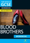 Blood Brothers: York Notes for GCSE Workbook the ideal way to catch up, test your knowledge and feel ready for and 2023 and 2024 exams and assessments - Book