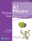 Practice Tests Plus A1 Movers Teacher's Guide - Book