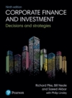 Corporate Finance and Investment + MyLab Finance with Pearson eText (Package) : Decisions And Strategies - Book
