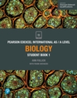 Pearson Edexcel International AS Level Biology Student Book - Book