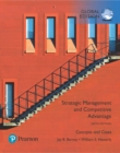Strategic Management and Competitive Advantage: Concepts and Cases, Global Edition - Book